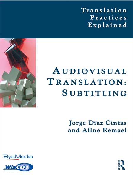 کتاب ترجمه دیداری و شنیداری Audiovisual Translation: Subtitling