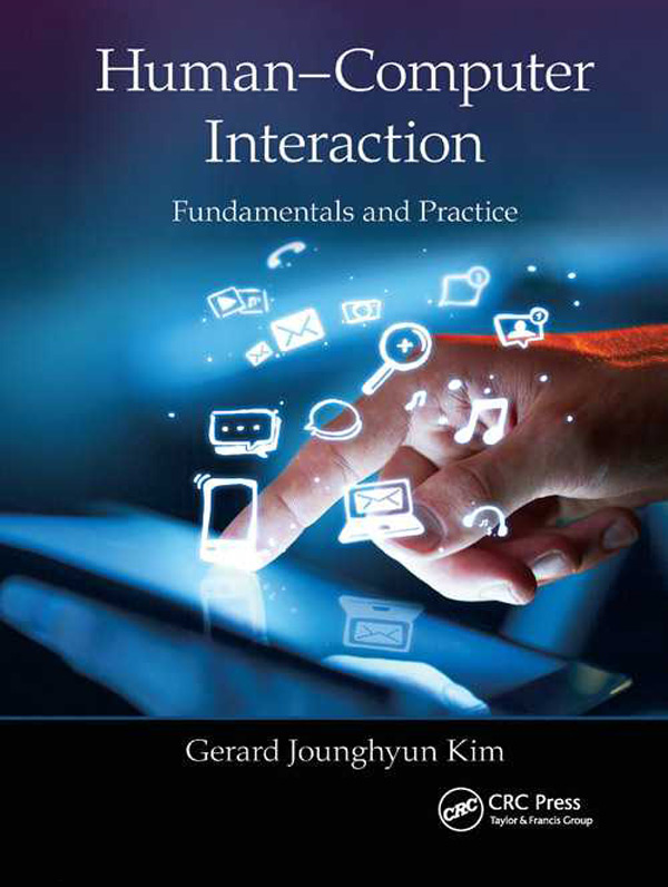 کتاب Human Computer Interaction Fundamentals and Practice تعامل انسان و کامپیوتر