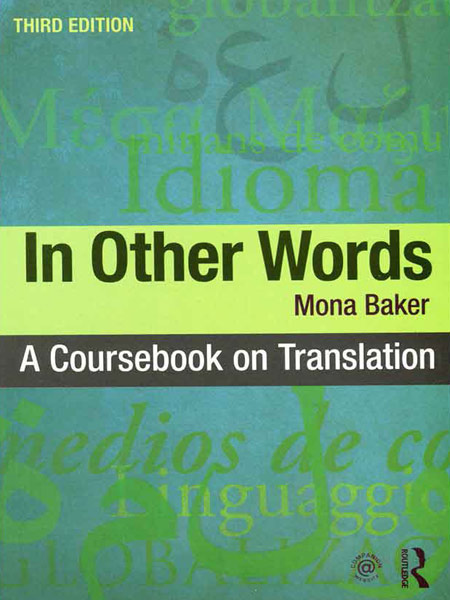 کتاب In Other Words A Coursebook on Translations ویرایش سوم