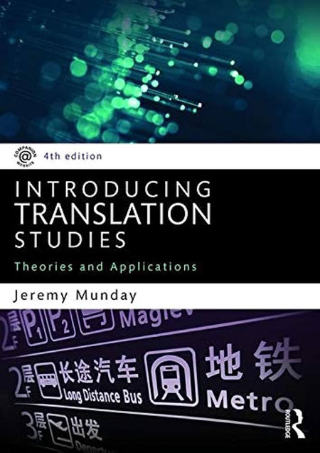 کتاب Introducing Translation Studies Theories and Applications ویرایش چهارم