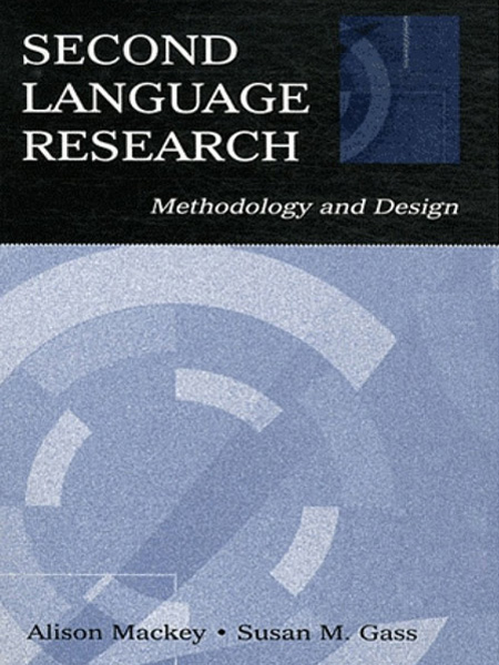 کتاب راهنمایی روش‌شناسی و طراحی تحقیقات زبان دوم Second Language Research Methodology and Design