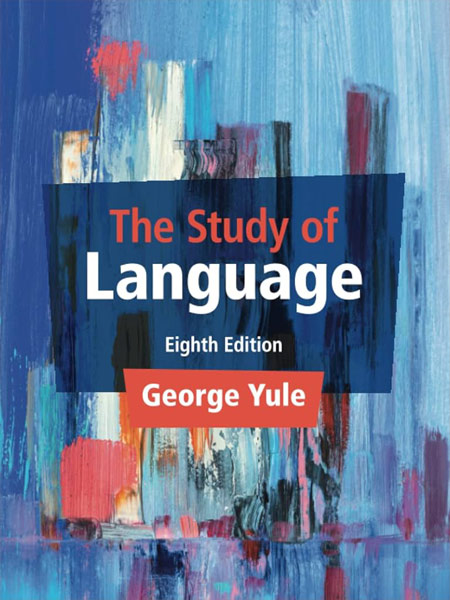 کتاب بررسی زبان The Study of Language ویرایش هشتم
