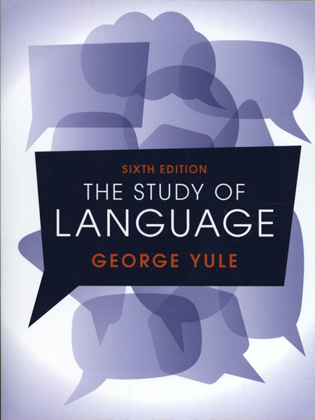 کتاب بررسی زبان The Study of Language ویرایش ششم