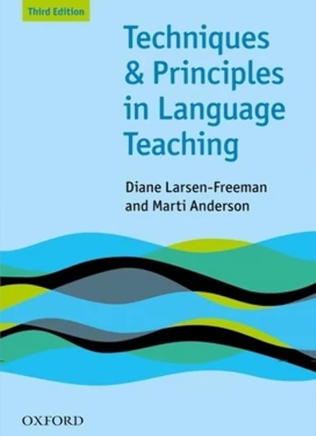 کتاب Techniques and Principles in Language Teaching اصول و روش تدریس ویرایش سوم
