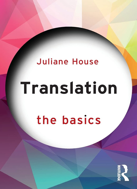 کتاب مبانی مقدمه ای در دسترس و جامع برای مطالعه ترجمه Translation The Basics
